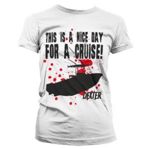Dexter stylové dámské tričko s potiskem This Is A Nice Day For A Cruise | L, M, S, XL, XXL