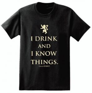Game of Thrones Tričko I Drink And I Know Things Velikost L
