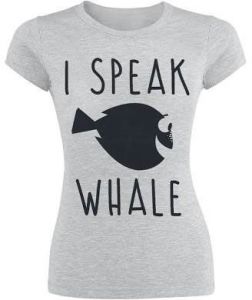 Finding Nemo Dámské Tričko I Speak Whale Velikost XL