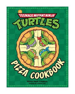 Teenage Mutant Ninja Turtles Cookbook Pizza Cookbook