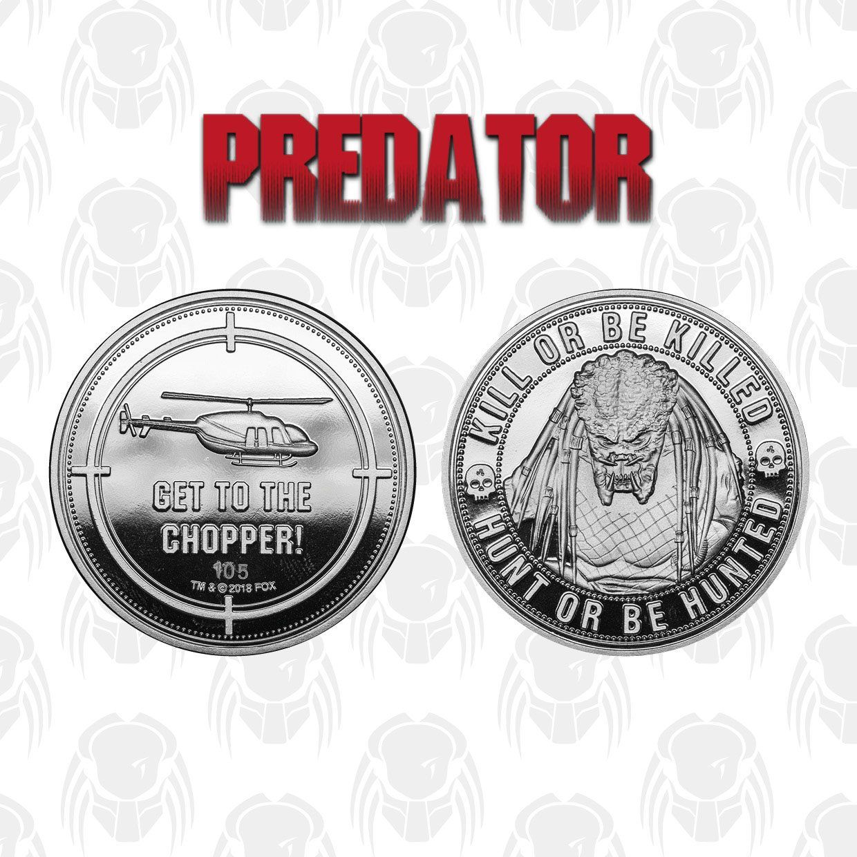 Predator Collectable Coin Kill Or Be Killed FaNaTtik