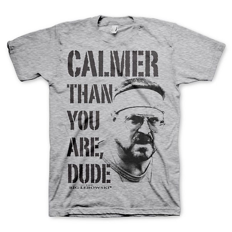Big Lebowski pánské tričko s potiskem Calmer Than You Are Licenced